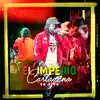 El Imperio De Cartagena - El Chorro (feat. Mickey Love) [En Vivo] - Single